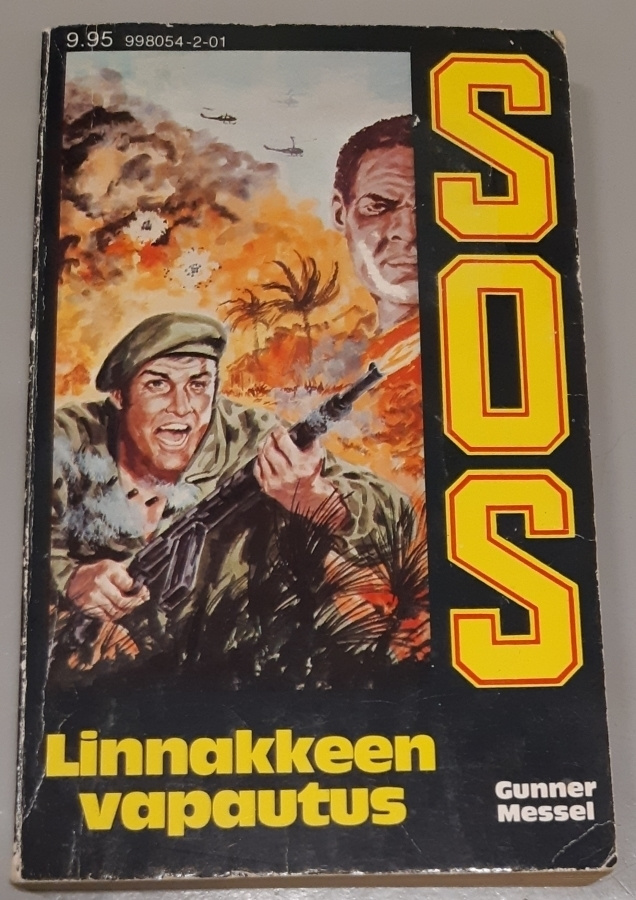 Gunner Messel / SOS - Linnakkeen vapautus