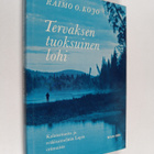 Raimo O. Kojo : Tervaksentuoksuinen lohi - pikkukuva 1
