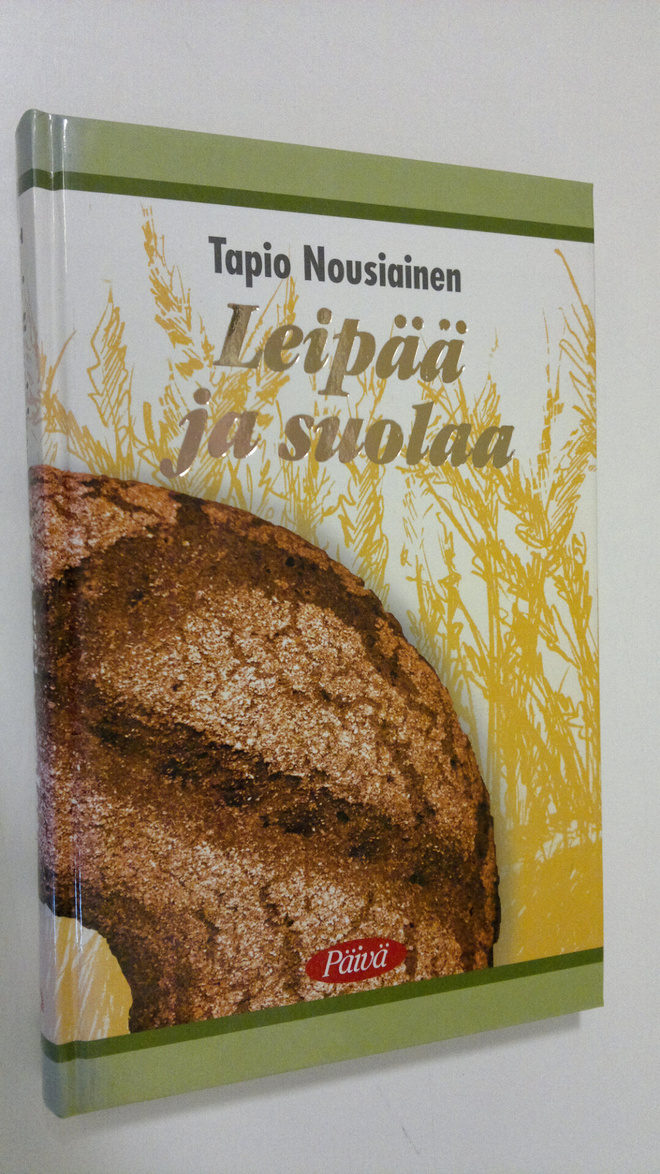 Tapio Nousiainen : Leipää ja suolaa : kolme psalmien kirjaa