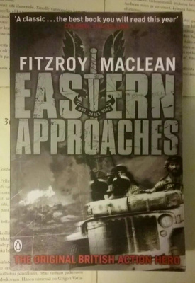 Fitzroy MacLean - Eastern Approaches (softcover)