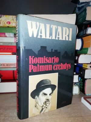 Mika Waltari - Komisario Palmun erehdys - 8.p.1987