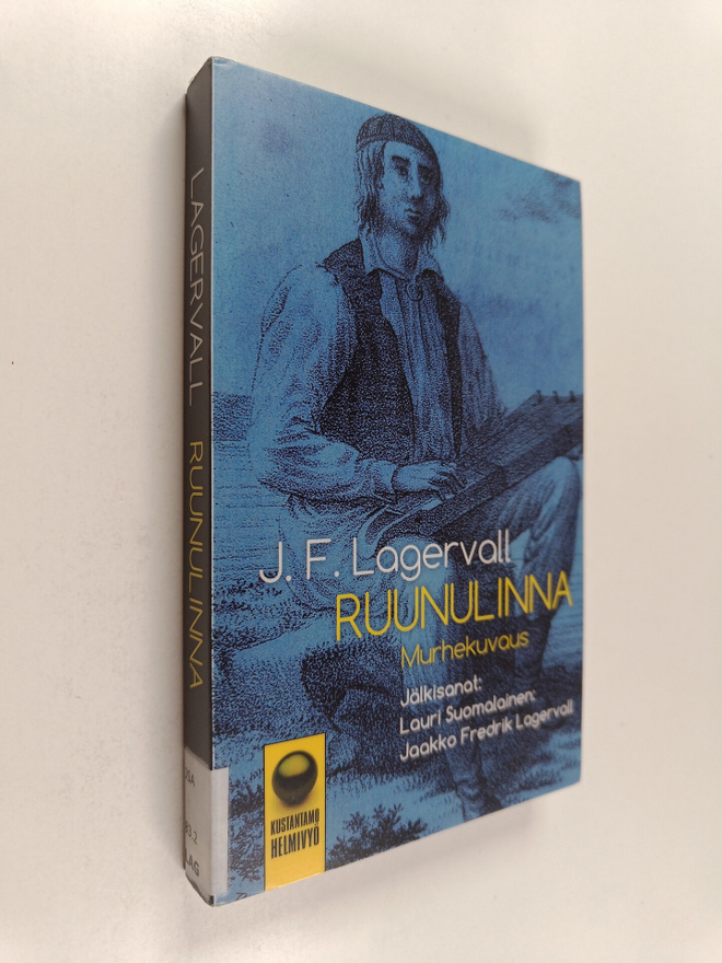 Jakob Fredrik Lagerwall : Ruunulinna - Murhekuvaus