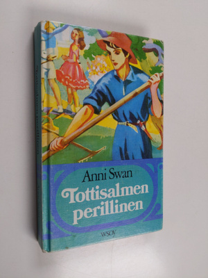Anni Swan : Tottisalmen perillinen