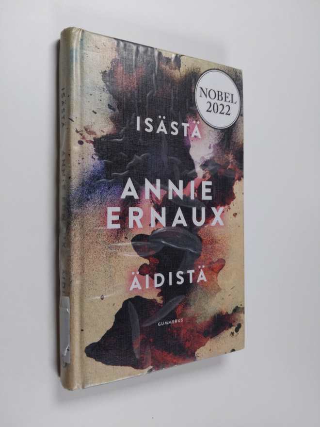 Annie Ernaux : Isästä ; Äidistä