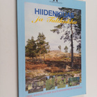 Hiidenkiuas ja tulikukka : opas arkeologisen kultturiperi... - pikkukuva 1