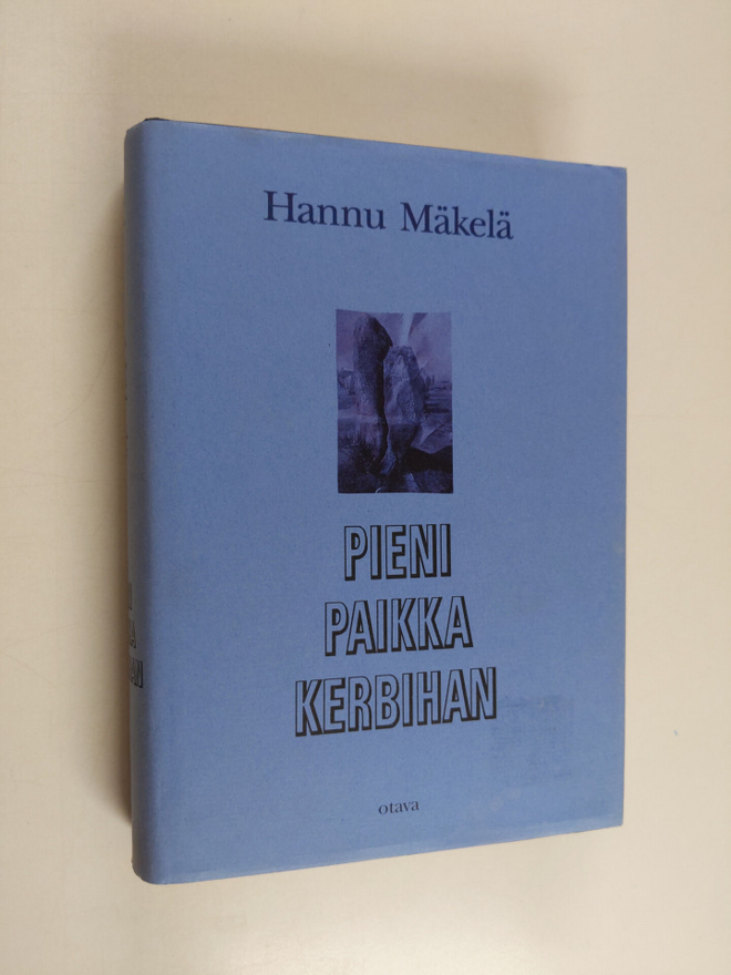 Hannu Mäkelä : Pieni paikka Kerbihan