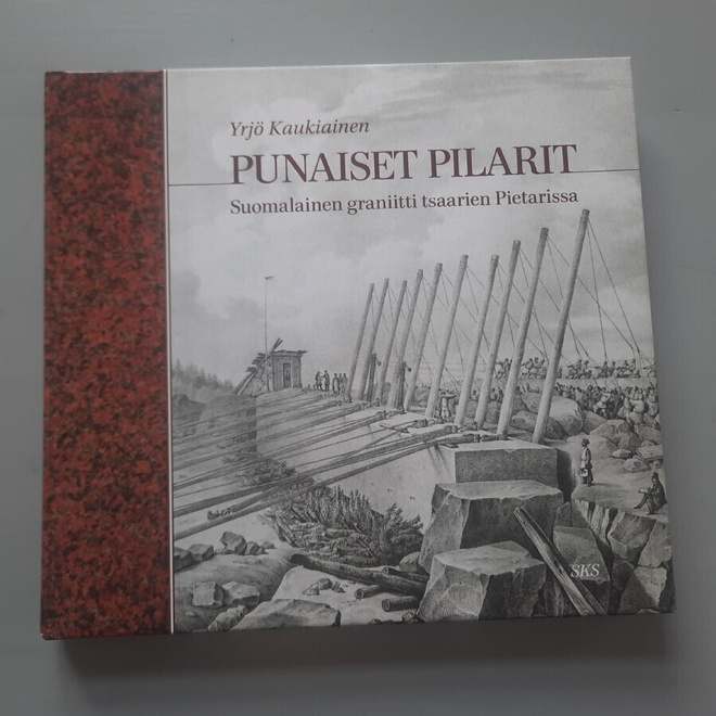 Punaiset pilarit, Suomal. graniitti tsaarien Pietarissa