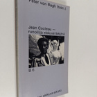 Peter von (toim.) Bagh : Jean Cocteau - runoilija elokuva... - pikkukuva 1