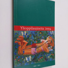 Ylioppilasaineita 2004 - pikkukuva 1