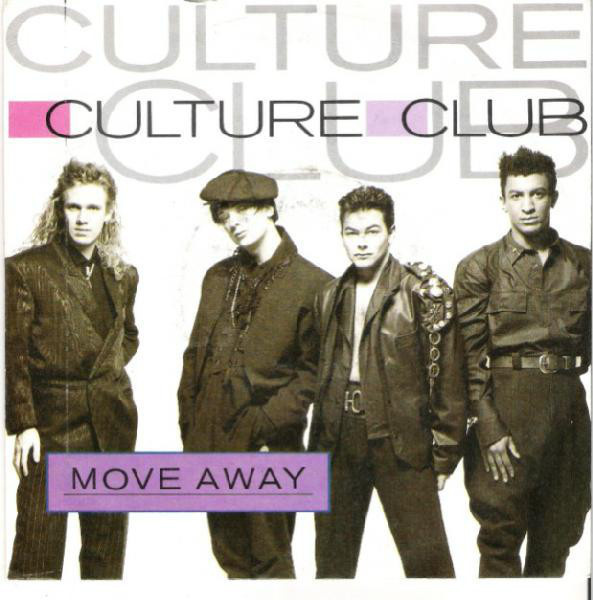 Culture Club :  Move Away   -  7"