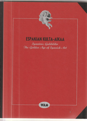 Espanjan kulta-aika ( teoksia Eremitaasin kokoelmista, WAM )