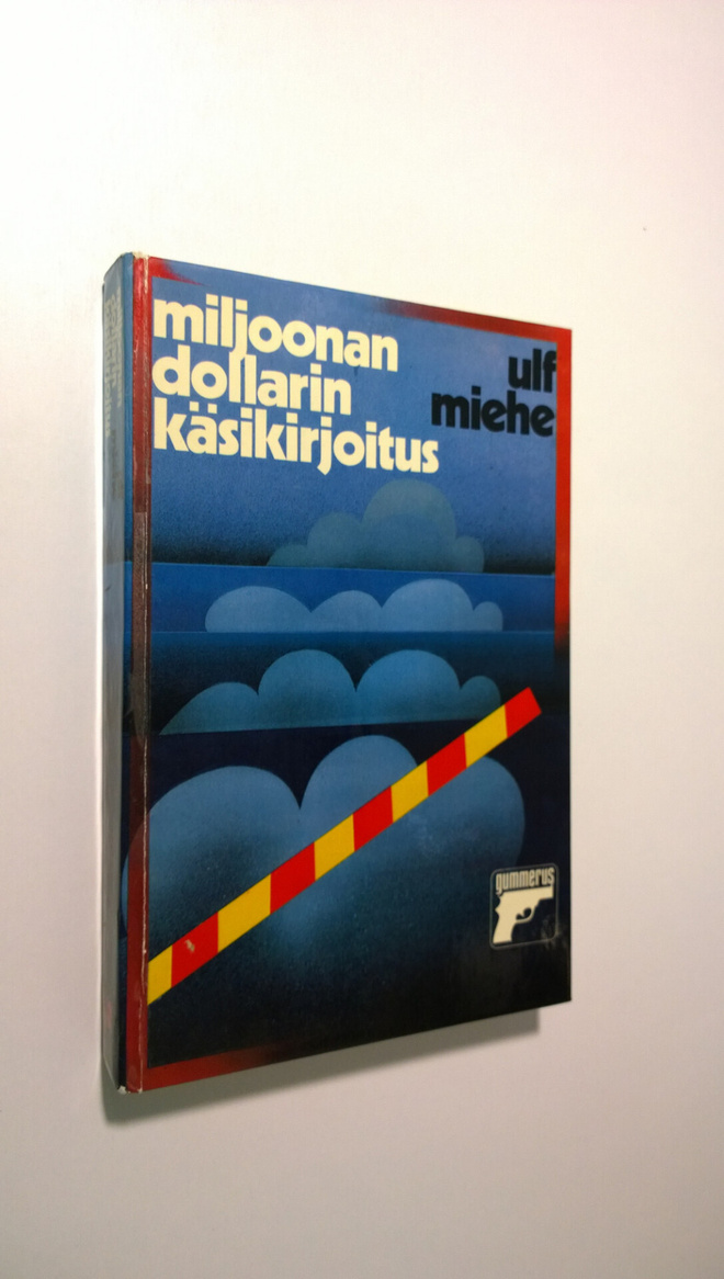 Ulf Miehe : Miljoonan dollarin käsikirjoitus
