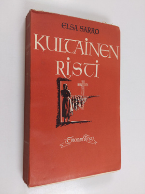 Elsa Sarro : Kultainen risti