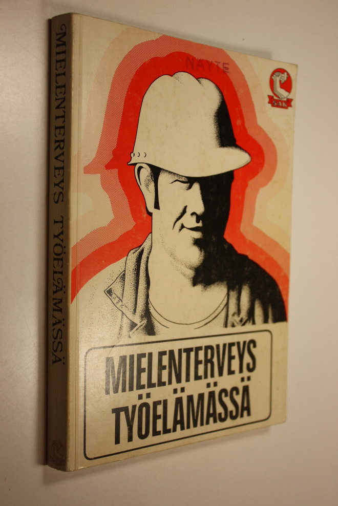Kaarina ym. (käsikirj.) Suonio : Mielenterveys työelämäss...