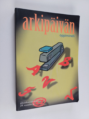Pekka ym. Sallila : Arkipäivän oppiminen