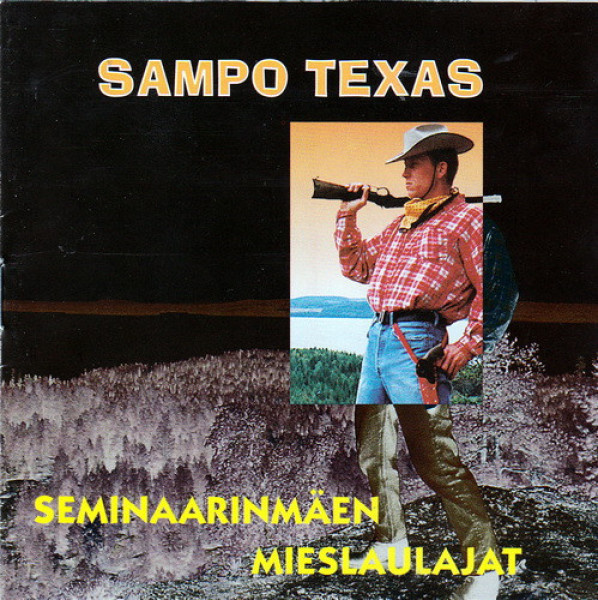 SEMINAARINMÄEN MIESLAULAJAT : Sampo Texas