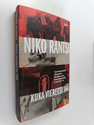 Niko Rantsi : Kuka viereesi jää