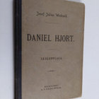 Josef Julius Wecksell : Daniel Hjort : sorgespel i fyra a... - pikkukuva 1