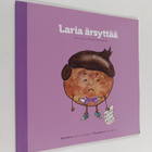 Melissa Georgiou : Laria ärsyttää : kertomus virheistä op... - pikkukuva 1