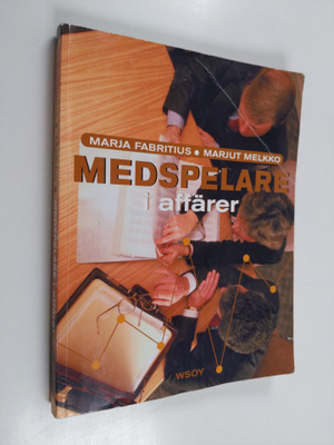 Marja Fabritius : Medspelare i affärer