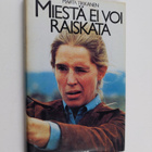Märta Tikkanen : Miestä ei voi raiskata - pikkukuva 1
