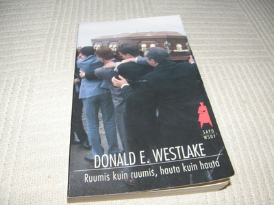 Donald E. Weslake Ruumis kuin ruumis, hauta kuin hauta -pok