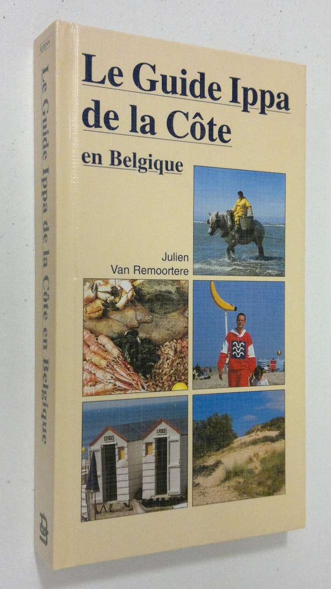 Julien van Remoortere : Le Guide Ippa de la Cote en Belgique
