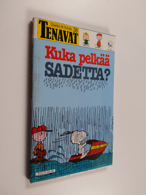 Charles M. Schulz : Kuka pelkää sadetta