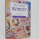 Auli Hurme-Keränen ym. : Itse tehdyt kortit - pikkukuva 1