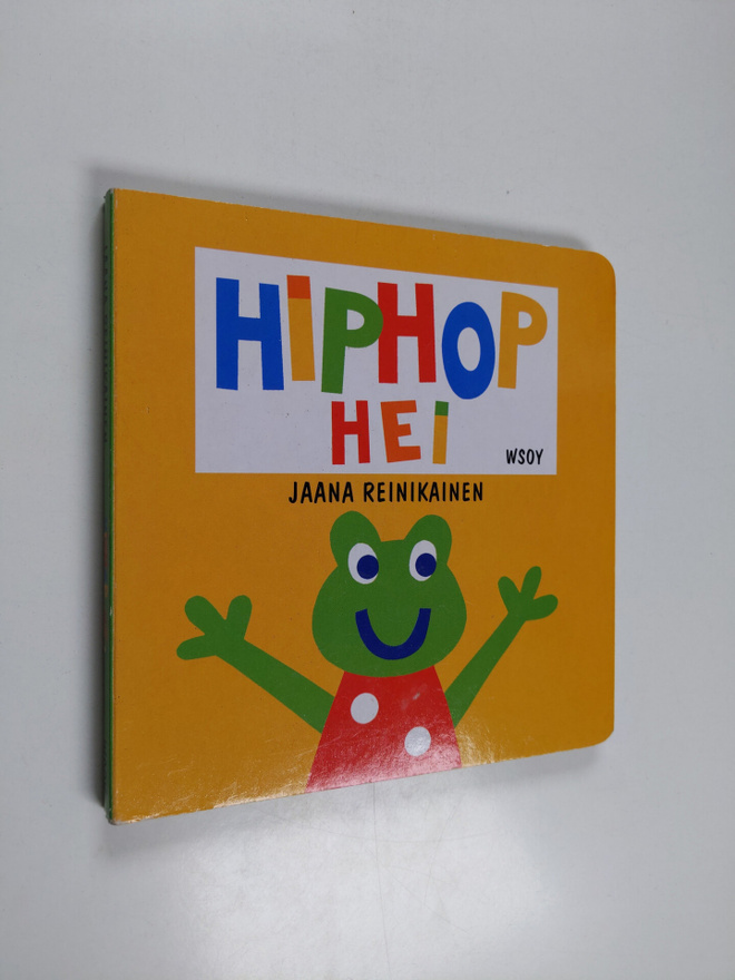 Jaana Reinikainen : Hiphop hei!