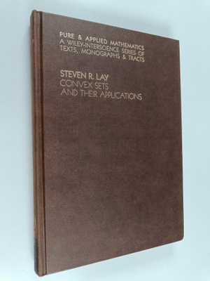 Steven R. Lay : Convex sets and their applications