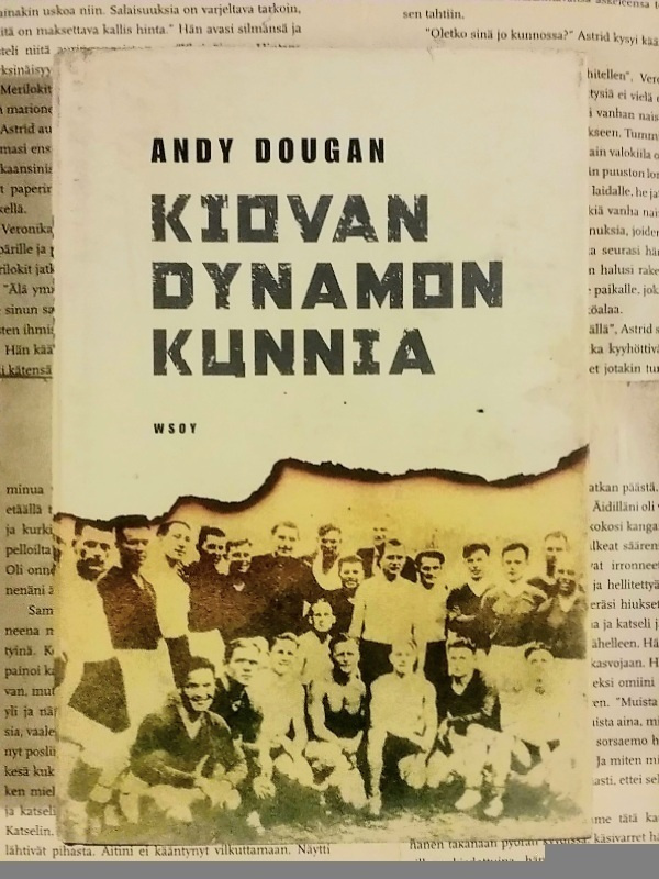 Andy Dougan - Kiovan Dynamon kunnia (sid.)