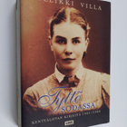Kyllikki Villa : Tyttö sodassa - kenttälotan kirjeitä 194... - pikkukuva 1
