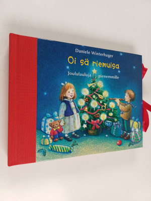 Daniele Winterhager : Oi sä riemuisa : joululauluja piene...