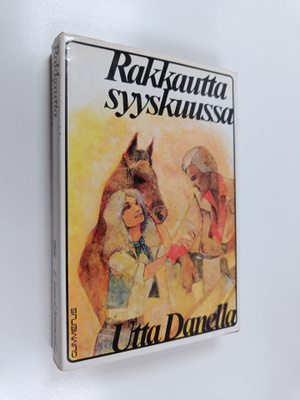 Utta Danella : Rakkautta syyskuussa : tarina maallisesta ...