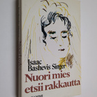 Isaac Bashevis Singer : Nuori mies etsii rakkautta - pikkukuva 1