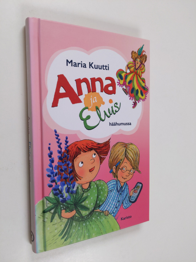 Maria Kuutti : Anna ja Elvis häähumussa
