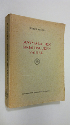 Julius Krohn : Suomalaisen kirjallisuuden vaiheet
