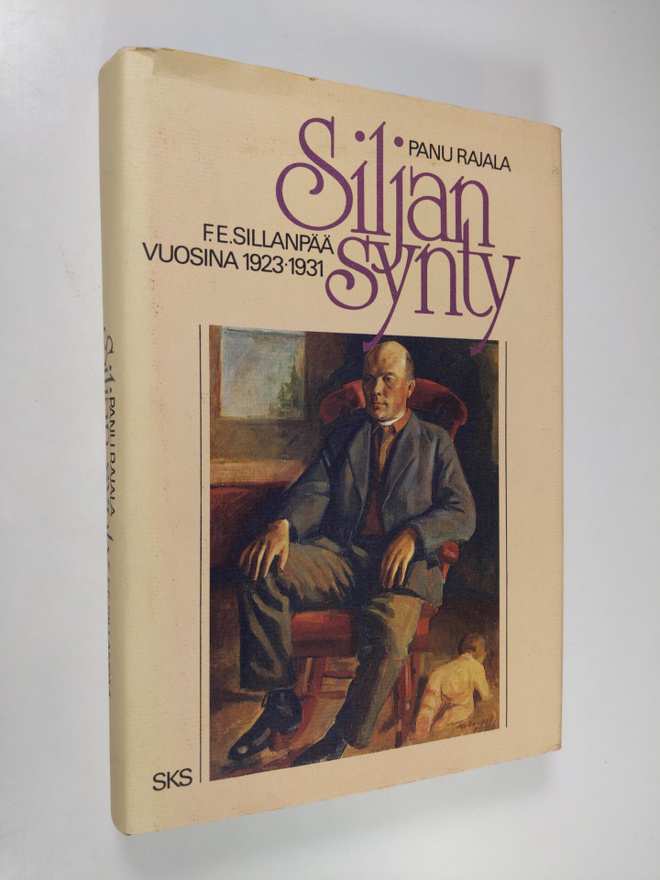 Panu Rajala : Siljan synty : F. E. Sillanpää vuosina 1923...