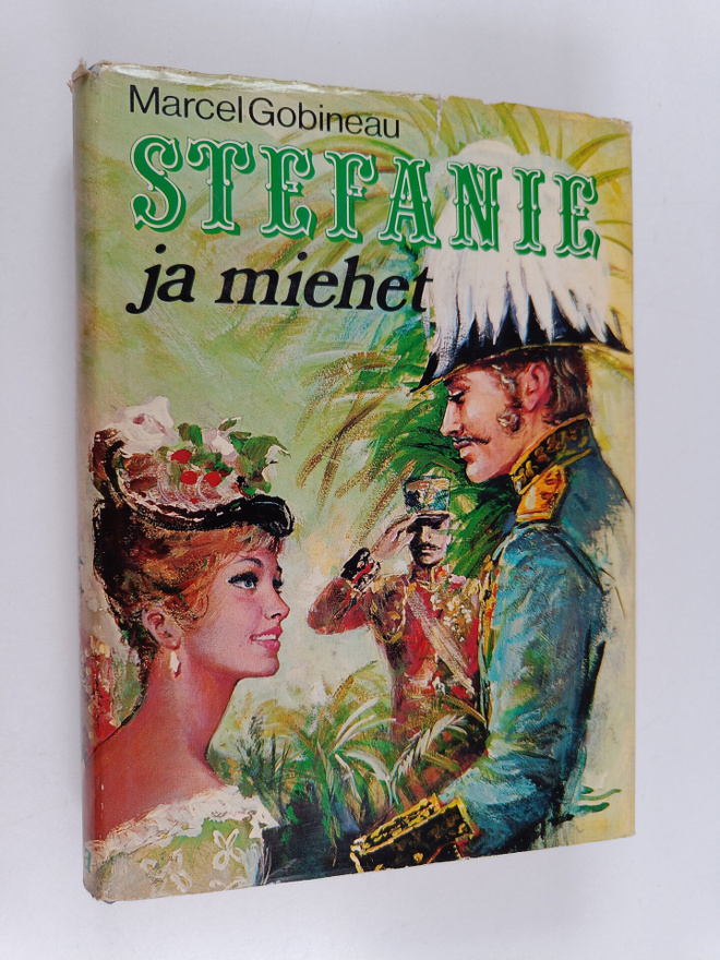 Marcel Gobineau : Stefanie ja miehet