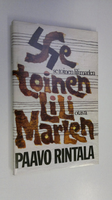 Paavo Rintala : Se toinen Lili Marlen