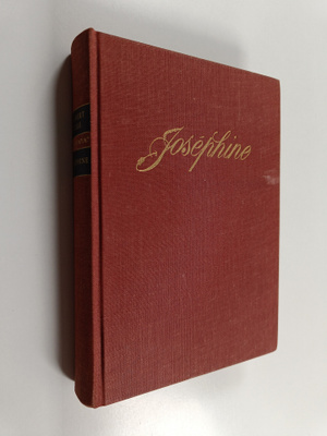 Hubert Cole : Josephine : Napoleonin suuri rakkaus