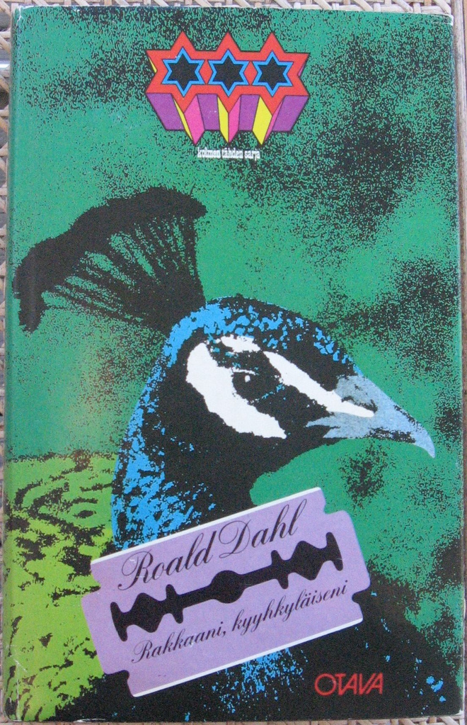 Roald Dahl: Rakkaani, kyyhkyläiseni, Otava 1979. 278 s.