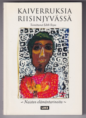 Edith Sizoo (toim.): Kaiverruksia riisinjyvässä