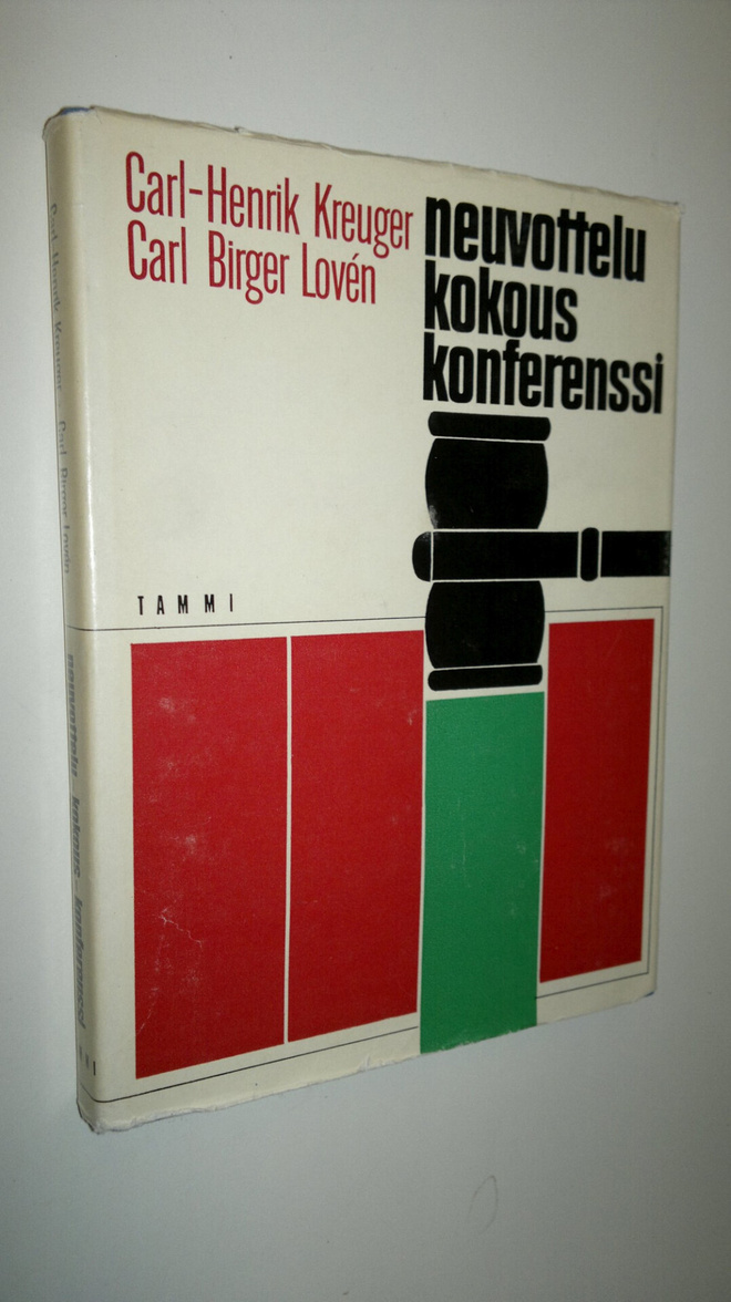 Carl-Henrik Kreuger : Neuvottelu, kokous, konferenssi
