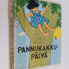 Edith Unnerstad : Pannukakkupäivä - pikkukuva 1