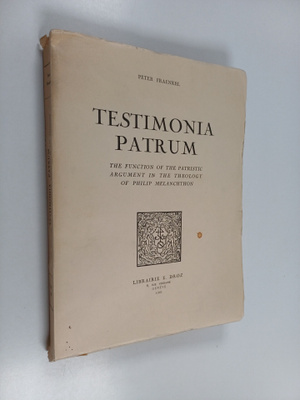 Pierre Fraenkel : Testimonia Patrum - The Function of the...