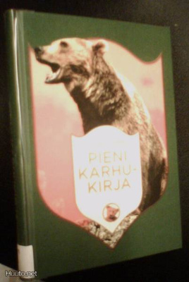Robert E. Bieder: Pieni karhukirja (Sis.postikulut)