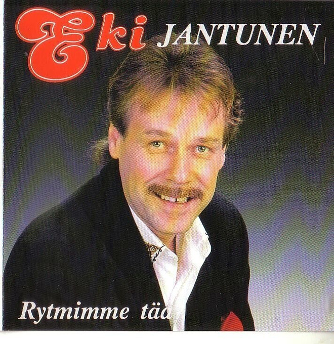 cd, Eki Jantunen - Rytmimme tää [iskelmä]