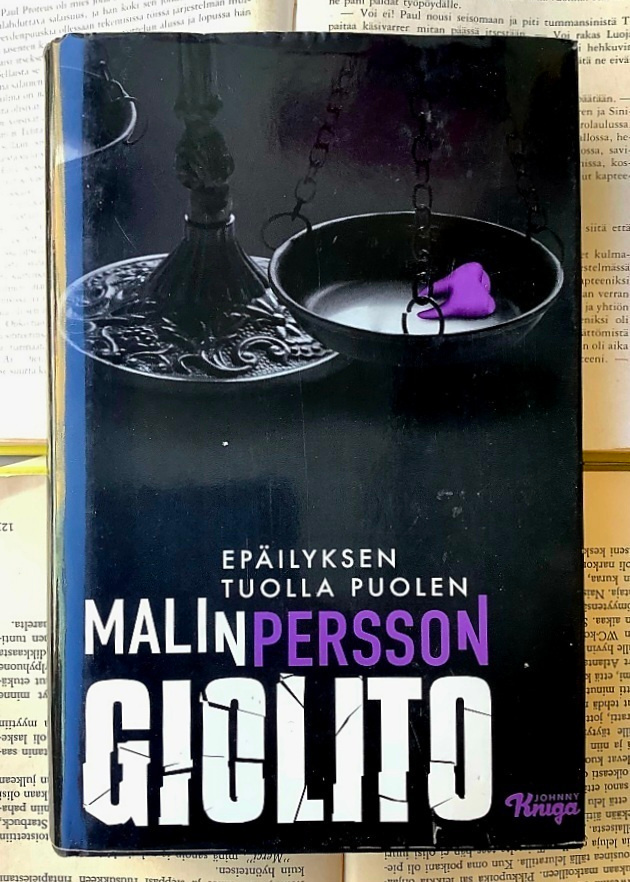 Malin Persson Giolito - Epäilyksen tuolla puolen (sid.)
